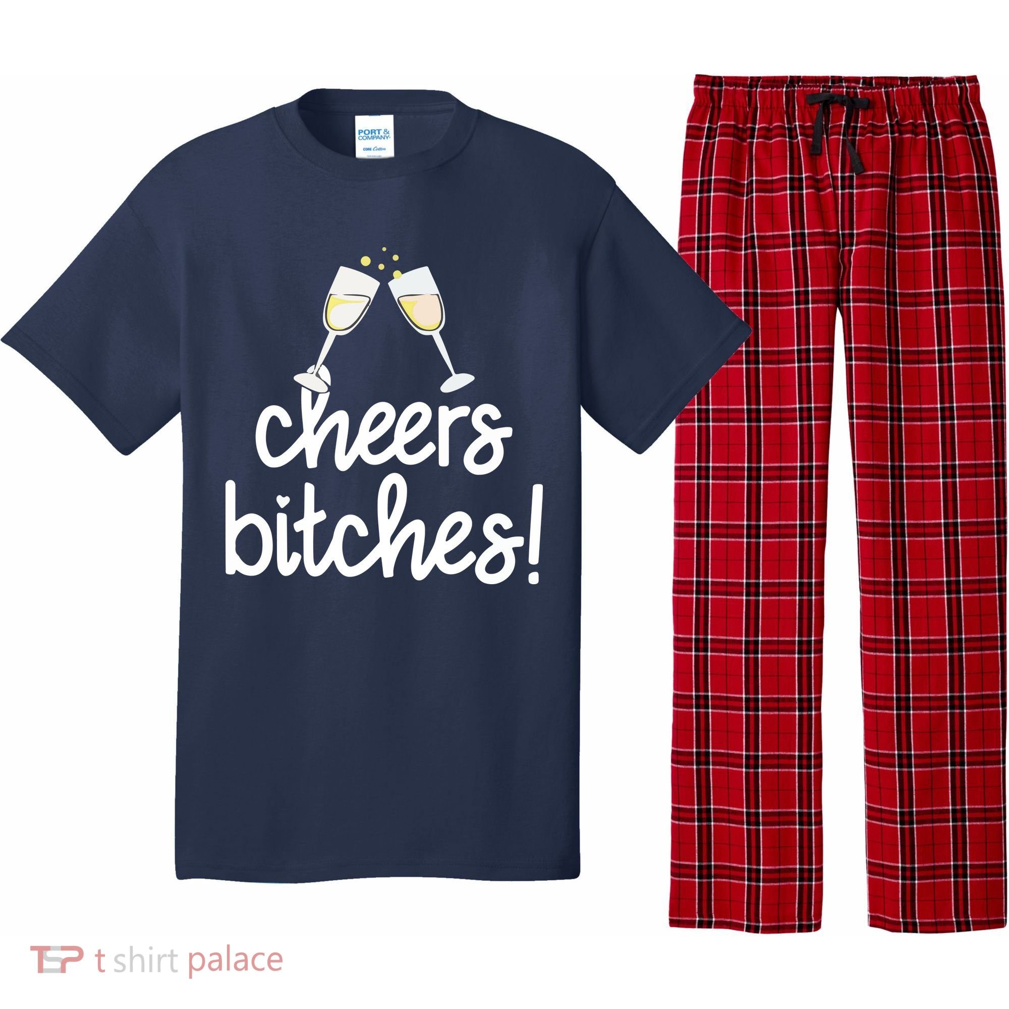 Cheers Bitches Funny New Year's Eve Pajama Set