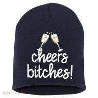 Cheers Bitches Funny New Year's Eve Short Acrylic Beanie thumb 0
