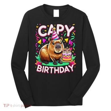 Capy Birthday Funny Capybara Birthday Long Sleeve Shirt