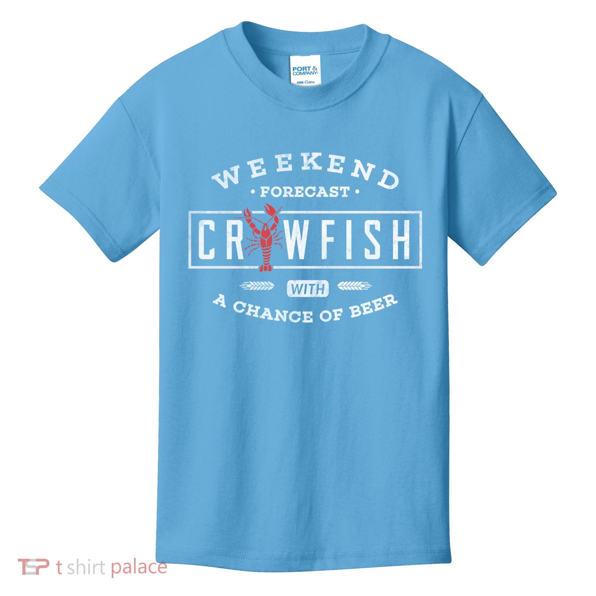 Crawfish Boil Gift Weekend Forecast Cajun And Beer Party Meaningful Gift Kids T-Shirt