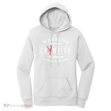 Crawfish Boil Gift Weekend Forecast Cajun And Beer Party Meaningful Gift Women's Hoodie