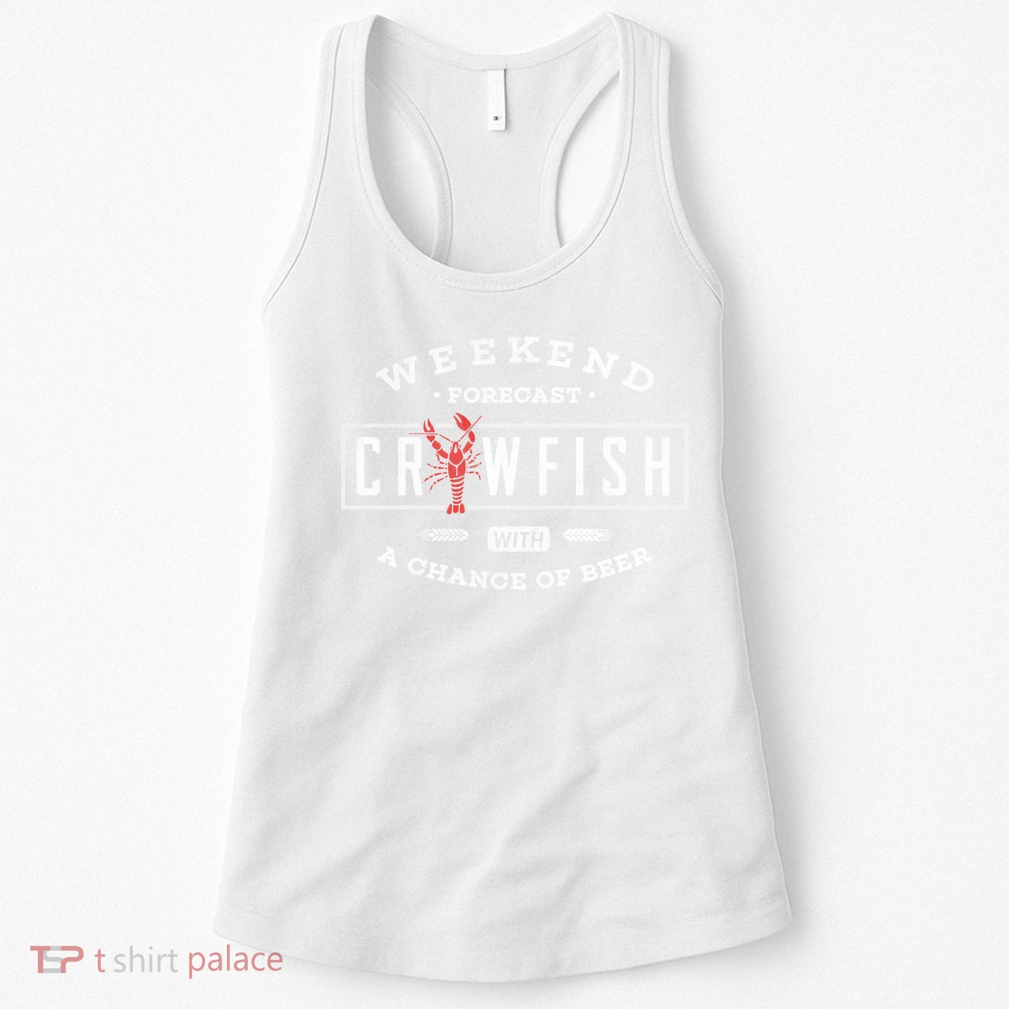 Crawfish Boil Gift Weekend Forecast Cajun And Beer Party Meaningful Gift Women's Tank Top