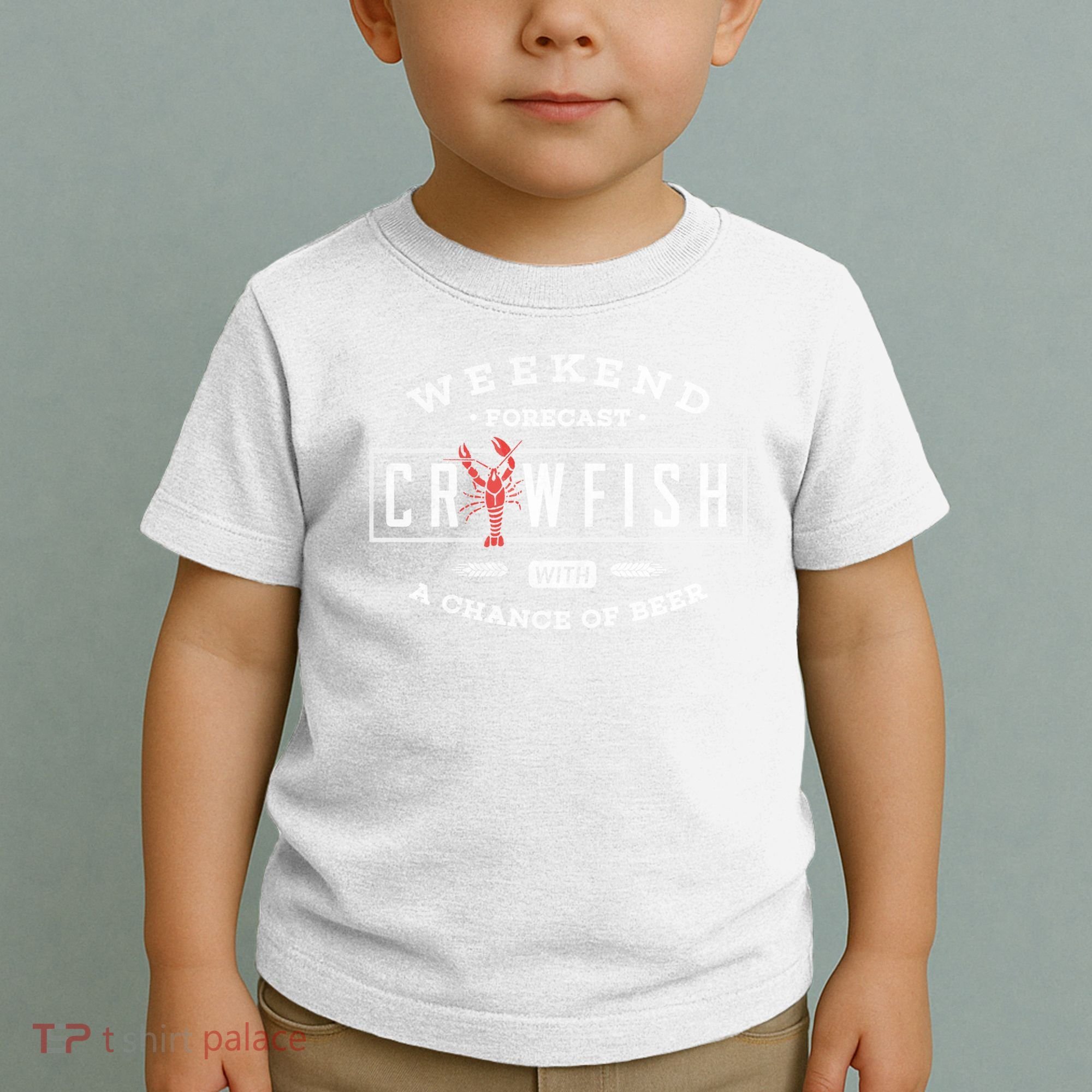 Crawfish Boil Gift Weekend Forecast Cajun And Beer Party Meaningful Gift Toddler T-Shirt