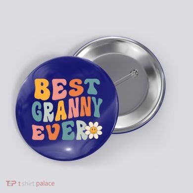 Cute Best Granny Ever Mothers Day Mom Grandma Gift Button