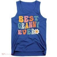 Cute Best Granny Ever Mothers Day Mom Grandma Gift Tank Top thumb 0