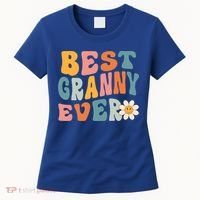 Cute Best Granny Ever Mothers Day Mom Grandma Gift Women's T-Shirt thumb 0