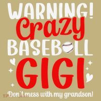 Crazy Baseball Gigi Grandma Gigi Of A Baseball Player Gigi T-Shirt thumb 7