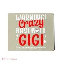 Crazy Baseball Gigi Grandma Gigi Of A Baseball Player Gigi Mousepad thumb 0