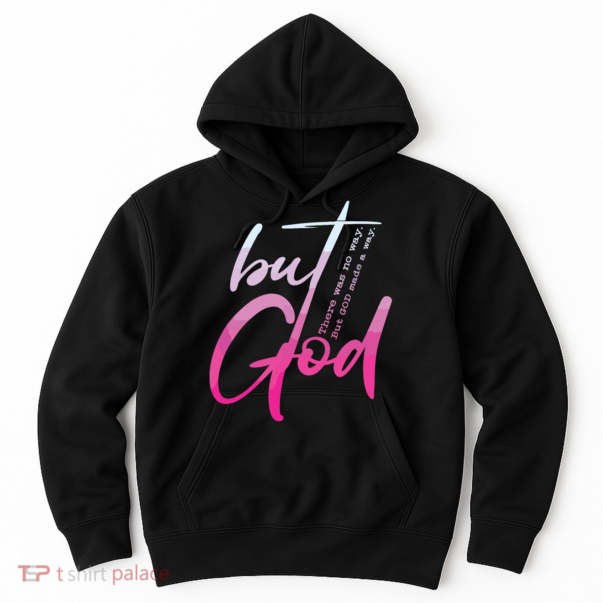 Christian But God Inspirational Gift John Hoodie