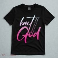 Christian But God Inspirational Gift John T-Shirt thumb 5