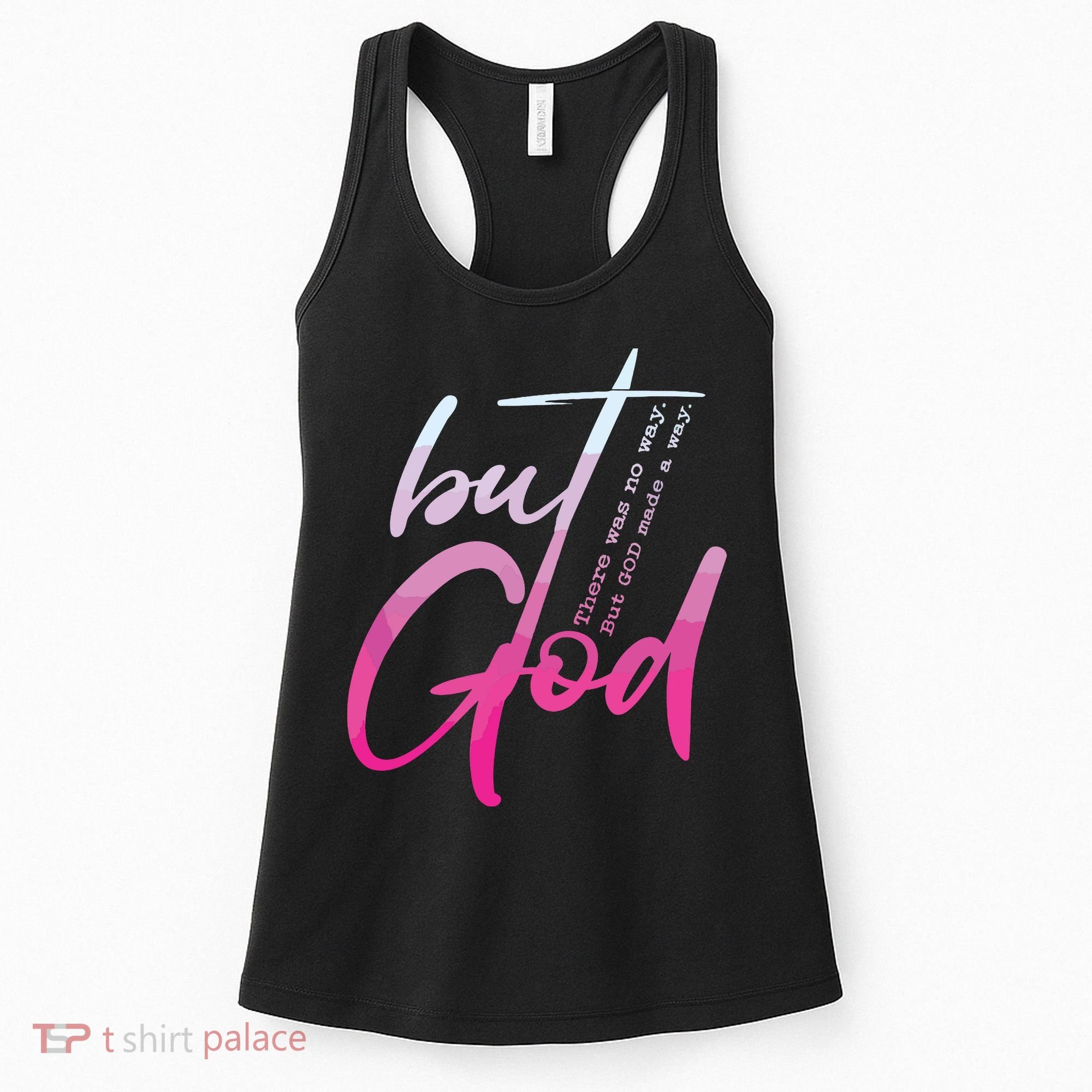 Christian But God Inspirational Gift John Women's Tank Top