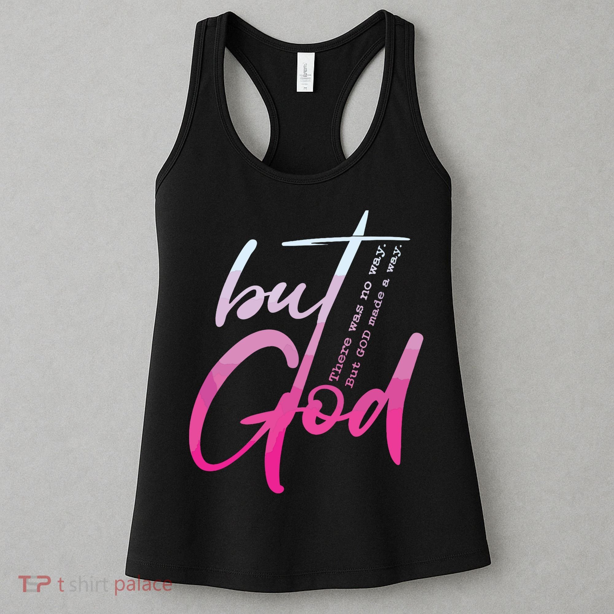 Christian But God Inspirational Gift John Women's Tank Top
