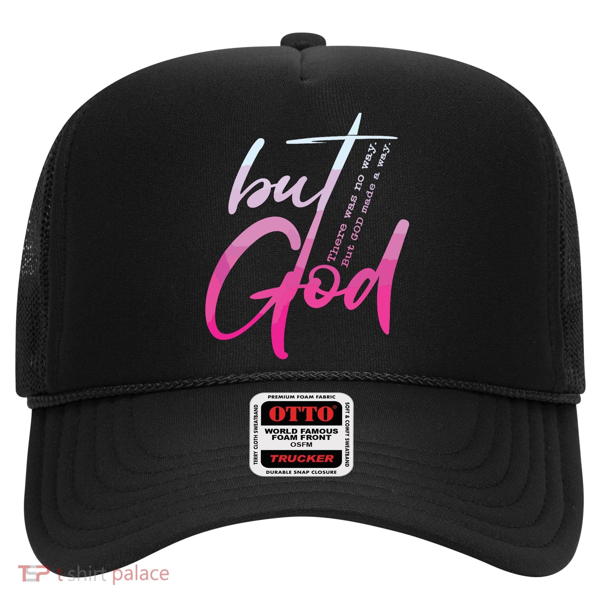 Christian But God Inspirational Gift John Hat