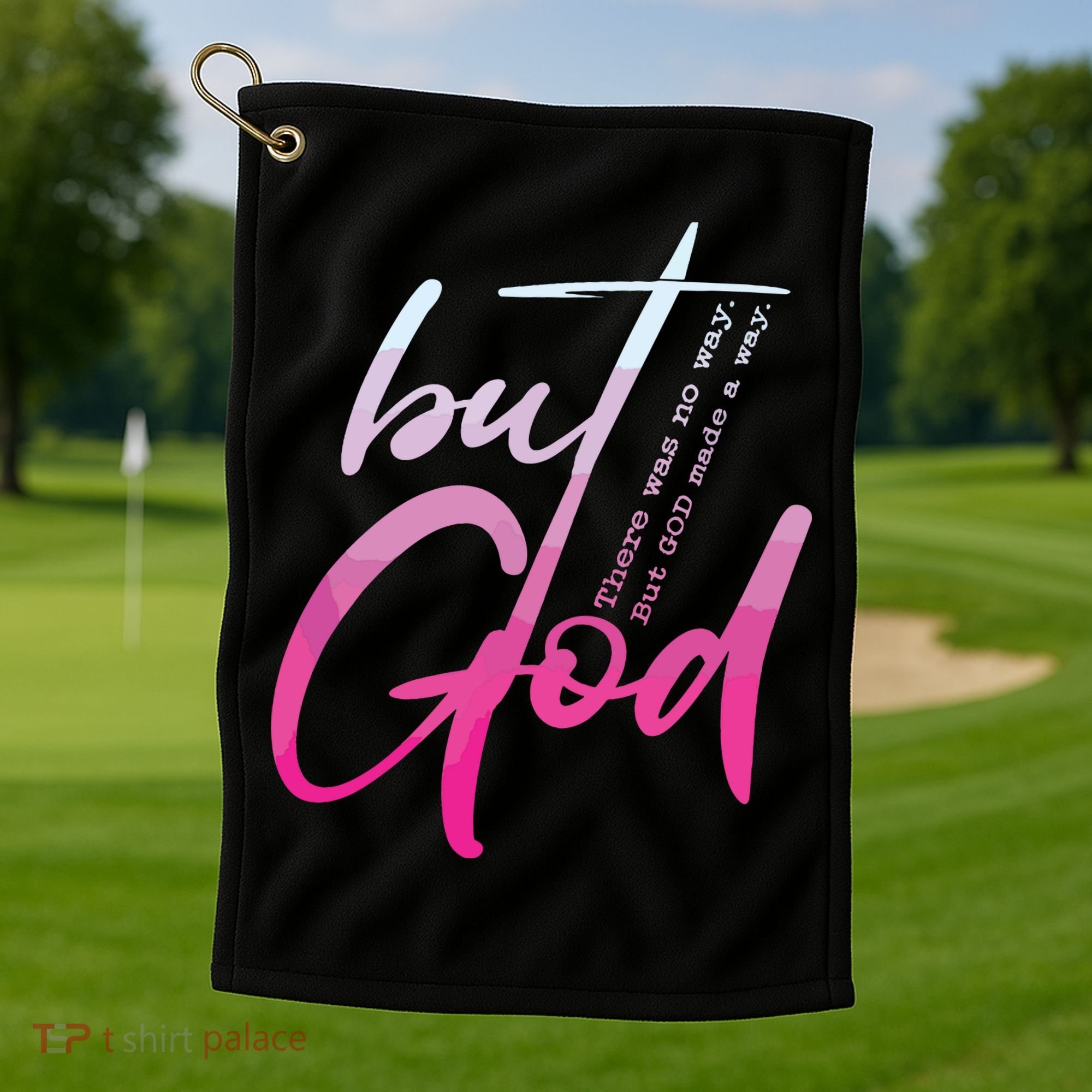 Christian But God Inspirational Gift John Golf Towel