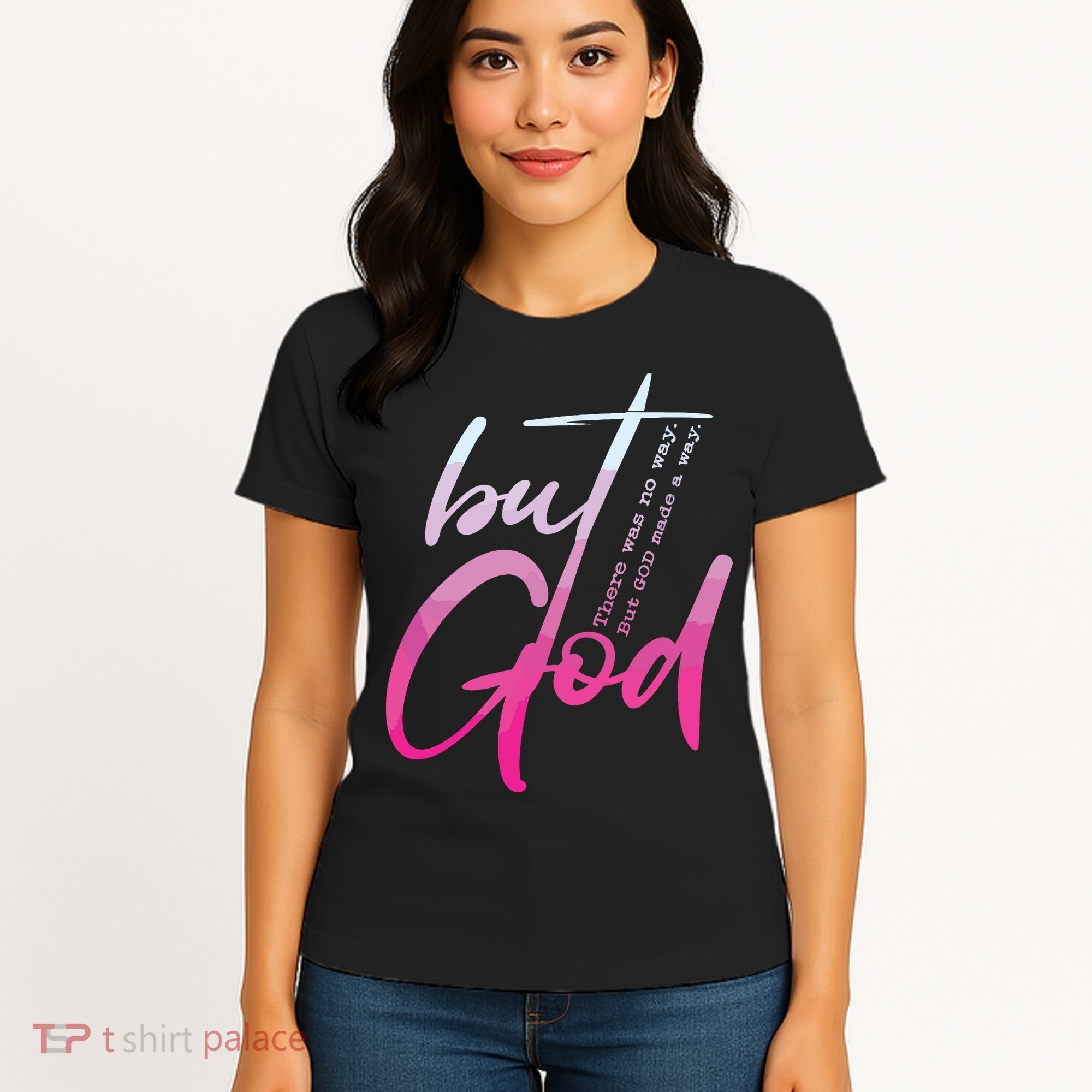 Christian But God Inspirational Gift John Women's T-Shirt