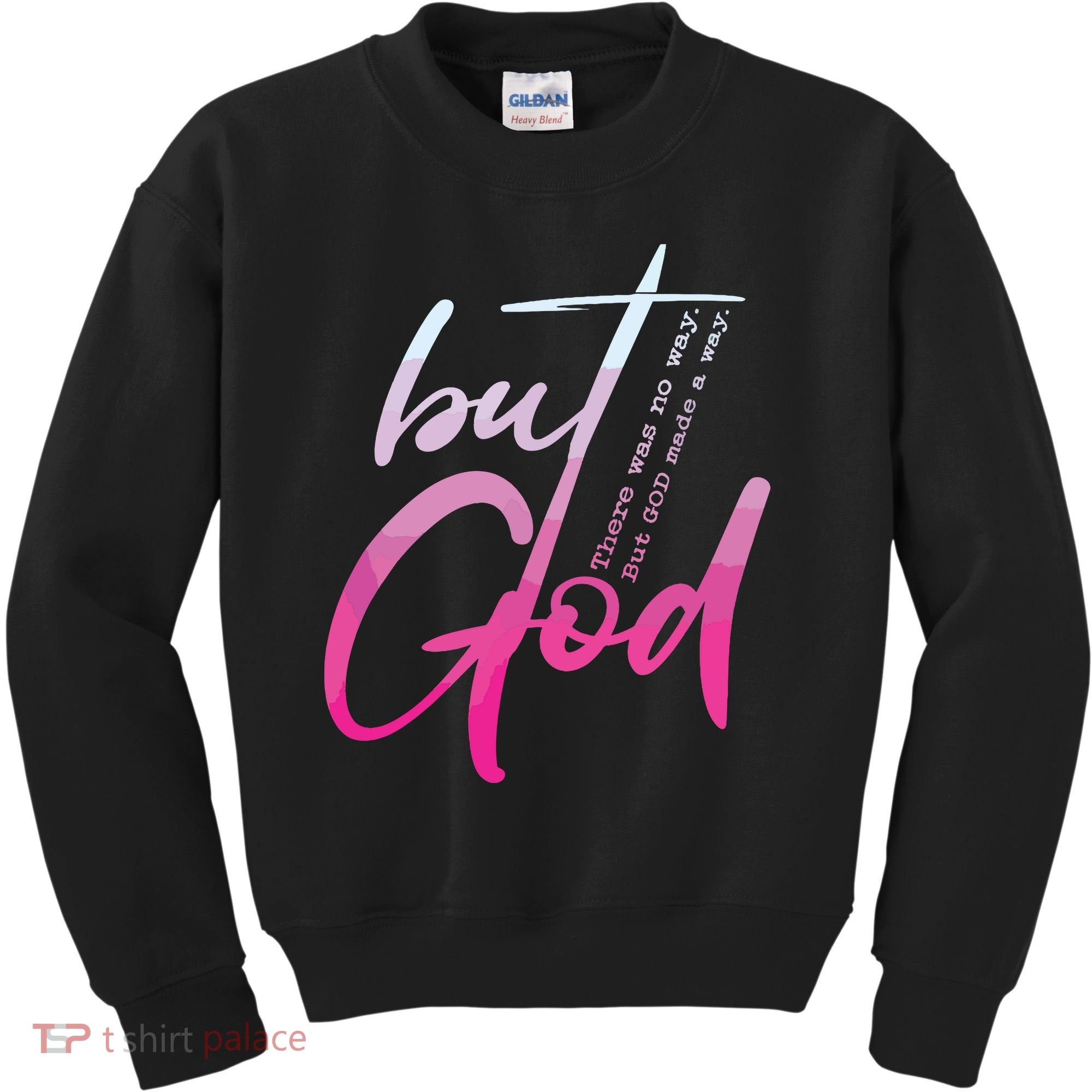 Christian But God Inspirational Gift John Kids Sweatshirt