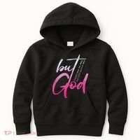 Christian But God Inspirational Gift John Kids Hoodie thumb 0