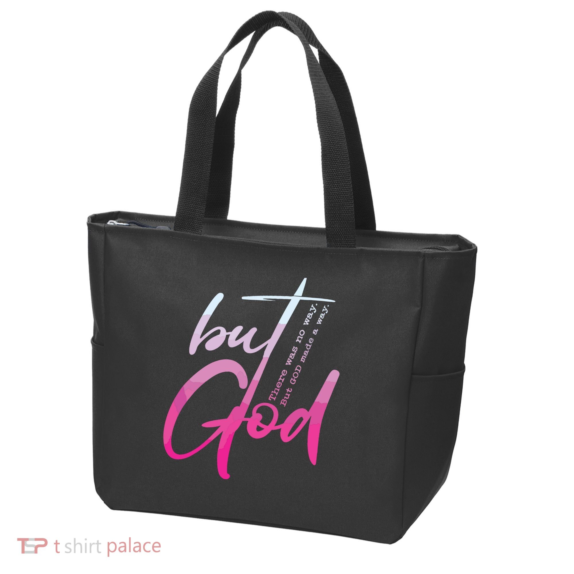 Christian But God Inspirational Gift John Tote Bag