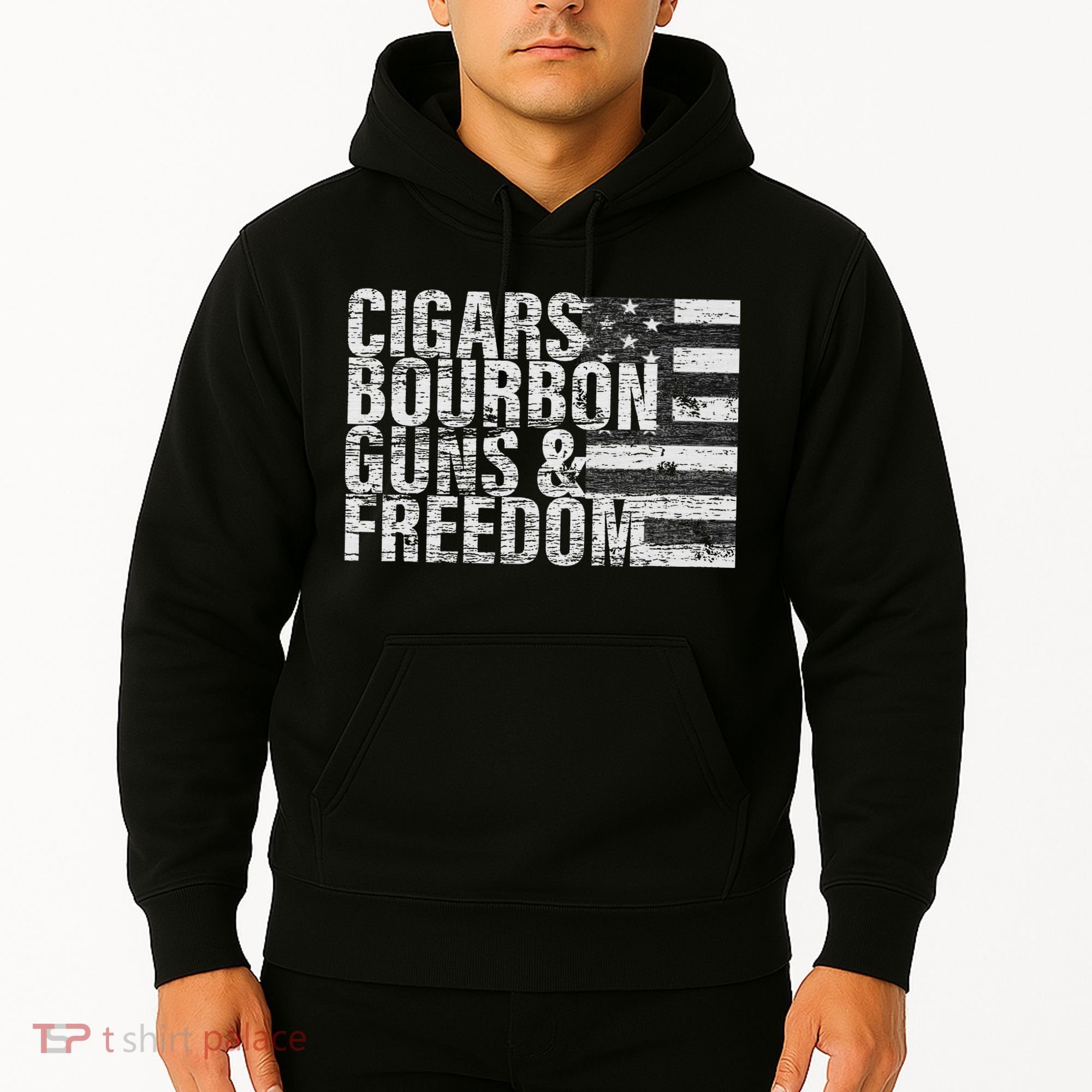 Cigars Bourbon Guns & Freedom Flag Hoodie
