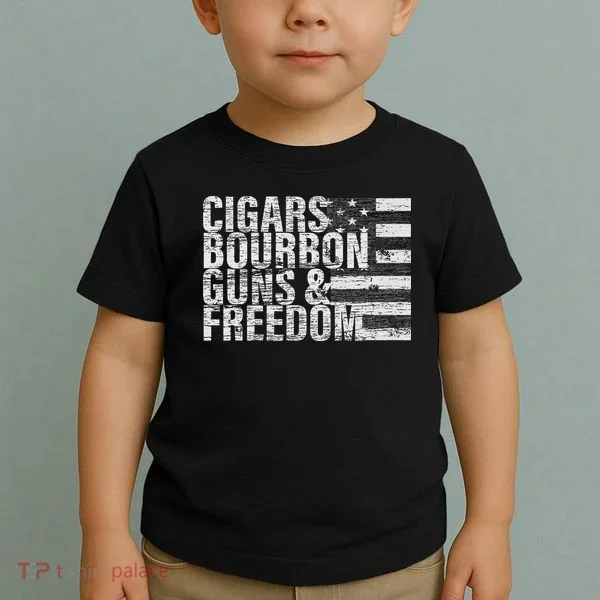 Cigars Bourbon Guns & Freedom Flag Toddler T-Shirt