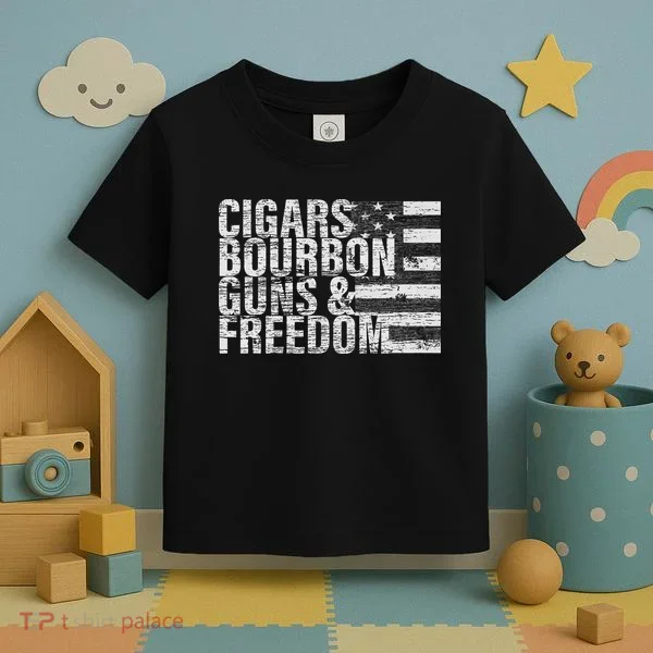 Cigars Bourbon Guns & Freedom Flag Toddler T-Shirt