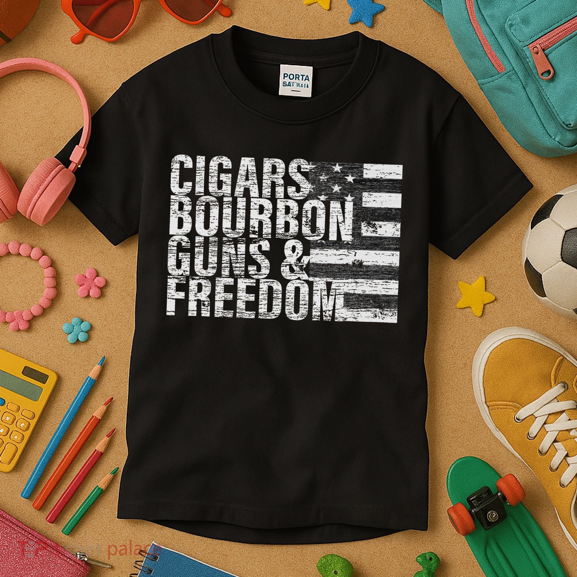 Cigars Bourbon Guns & Freedom Flag Kids T-Shirt