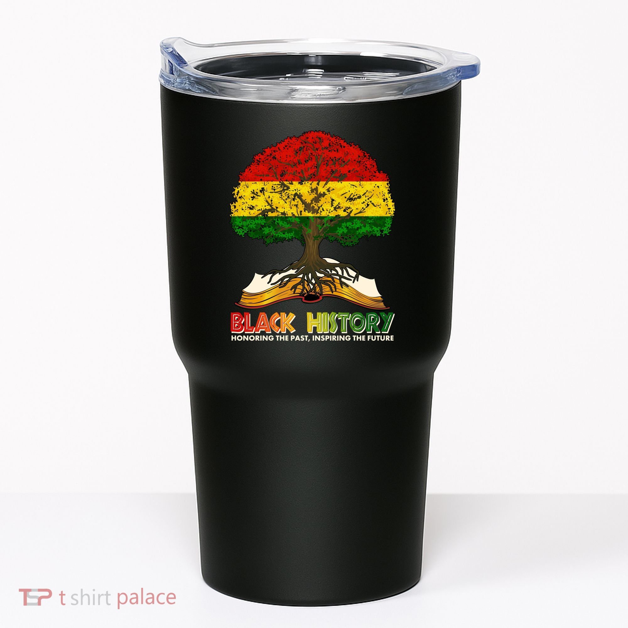 Celebrate Black History Honoring The Past Inspiring The Future Tree Root Book Tumbler