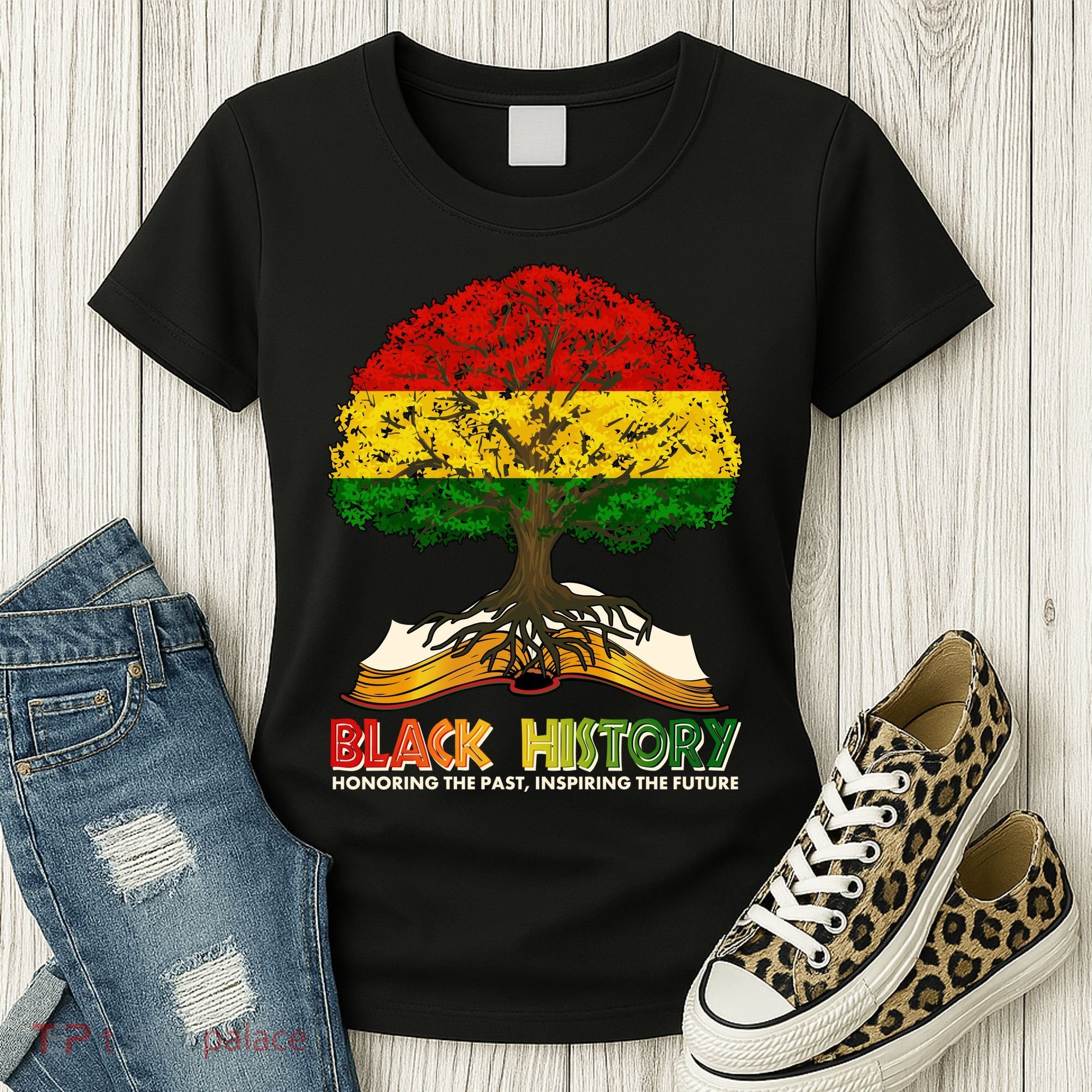 Celebrate Black History Honoring The Past Inspiring The Future Tree Root Book Women's T-Shirt