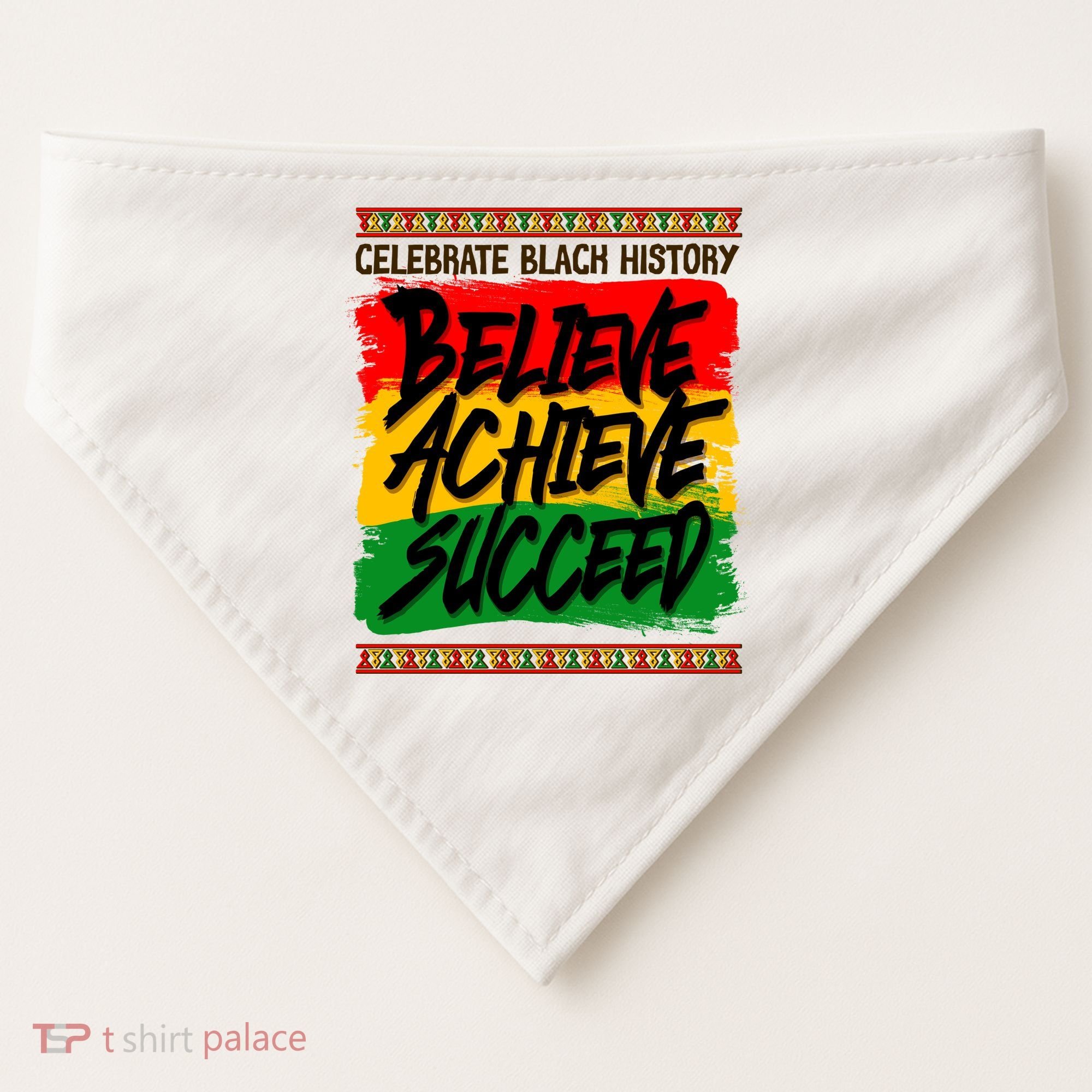 Celebrate Black History Believe Achieve Succeed USA-Made Doggie Bandana