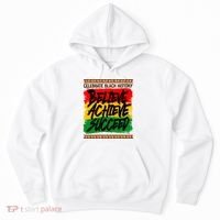 Celebrate Black History Believe Achieve Succeed Hoodie thumb 0