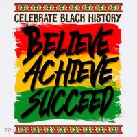 Celebrate Black History Believe Achieve Succeed Mousepad thumb 1