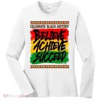 Celebrate Black History Believe Achieve Succeed Women's Long Sleeve Shirt thumb 0
