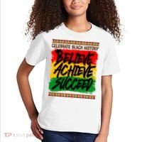 Celebrate Black History Believe Achieve Succeed Kids T-Shirt thumb 2