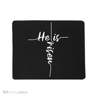 Christian Bible He Is Risen Easter Day Jesus Cross Religious Mousepad