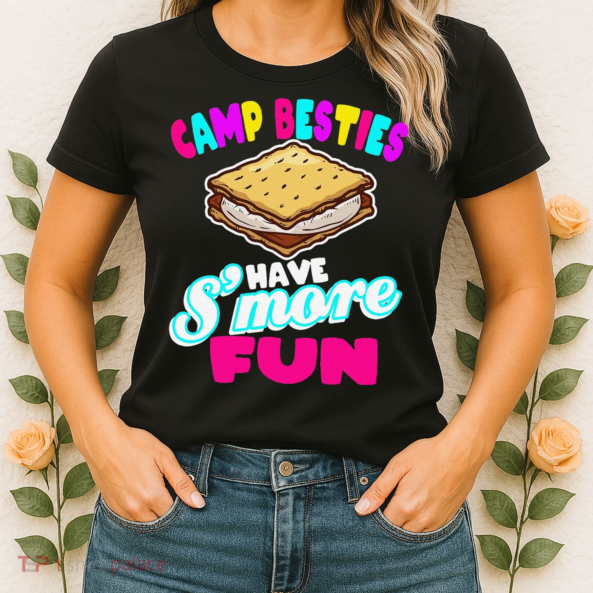 Camp Besties Have Smore Fun Women's T-Shirt
