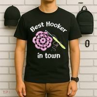 Crochet Best Hooker In Town Funny Yarn T-Shirt thumb 6