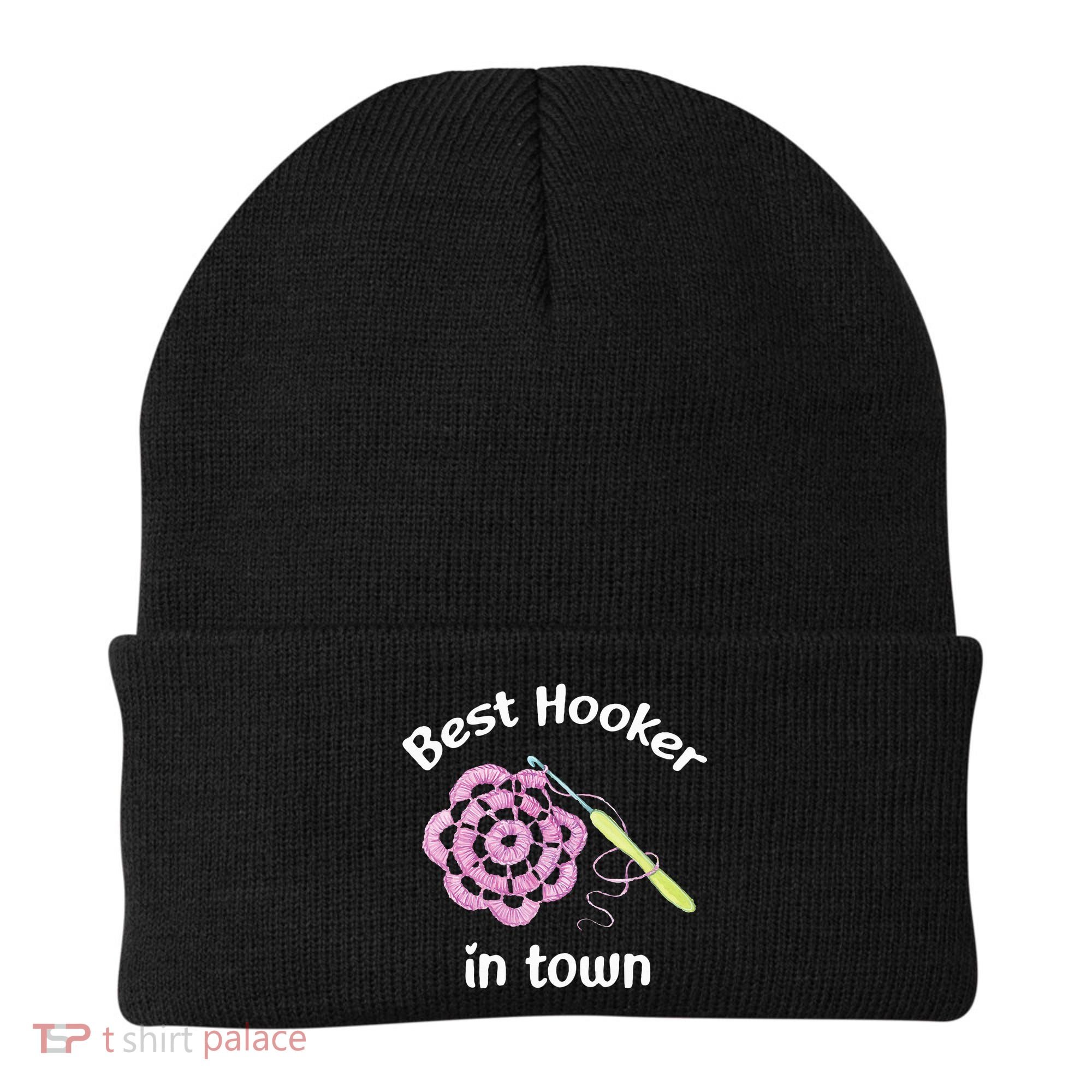 Crochet Best Hooker In Town Funny Yarn Beanie