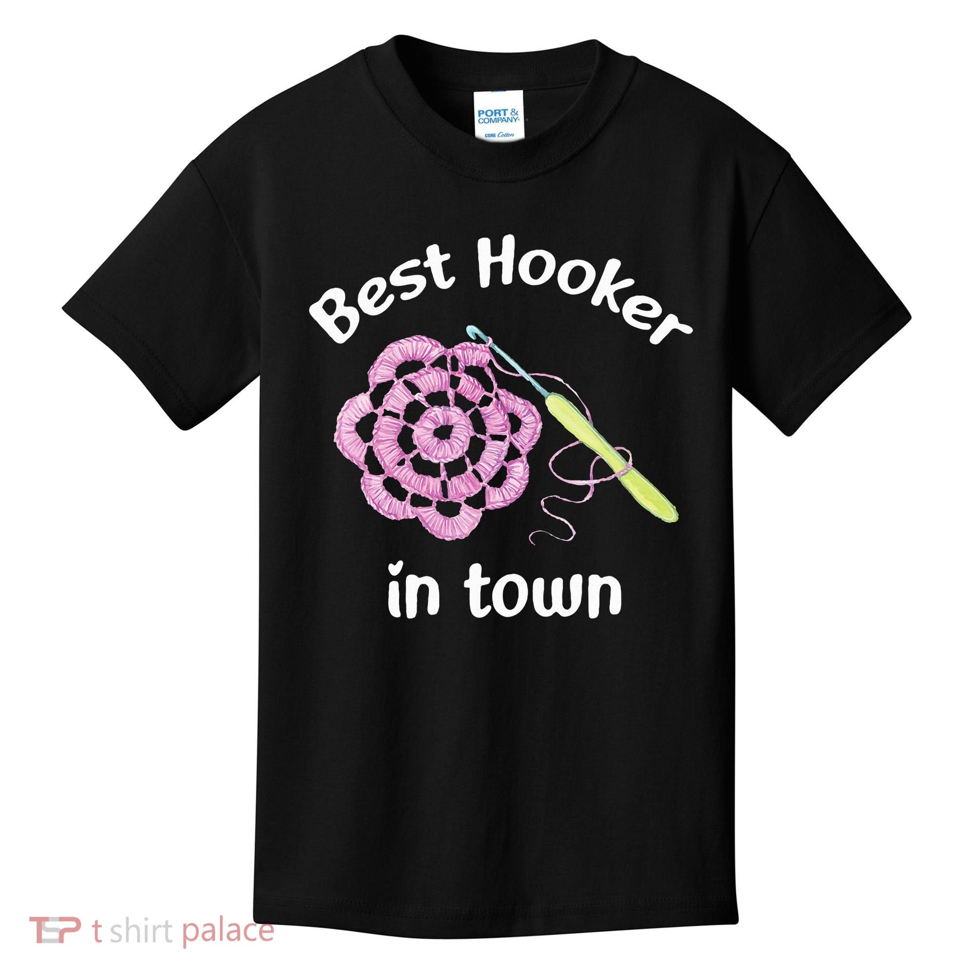 Crochet Best Hooker In Town Funny Yarn Kids T-Shirt