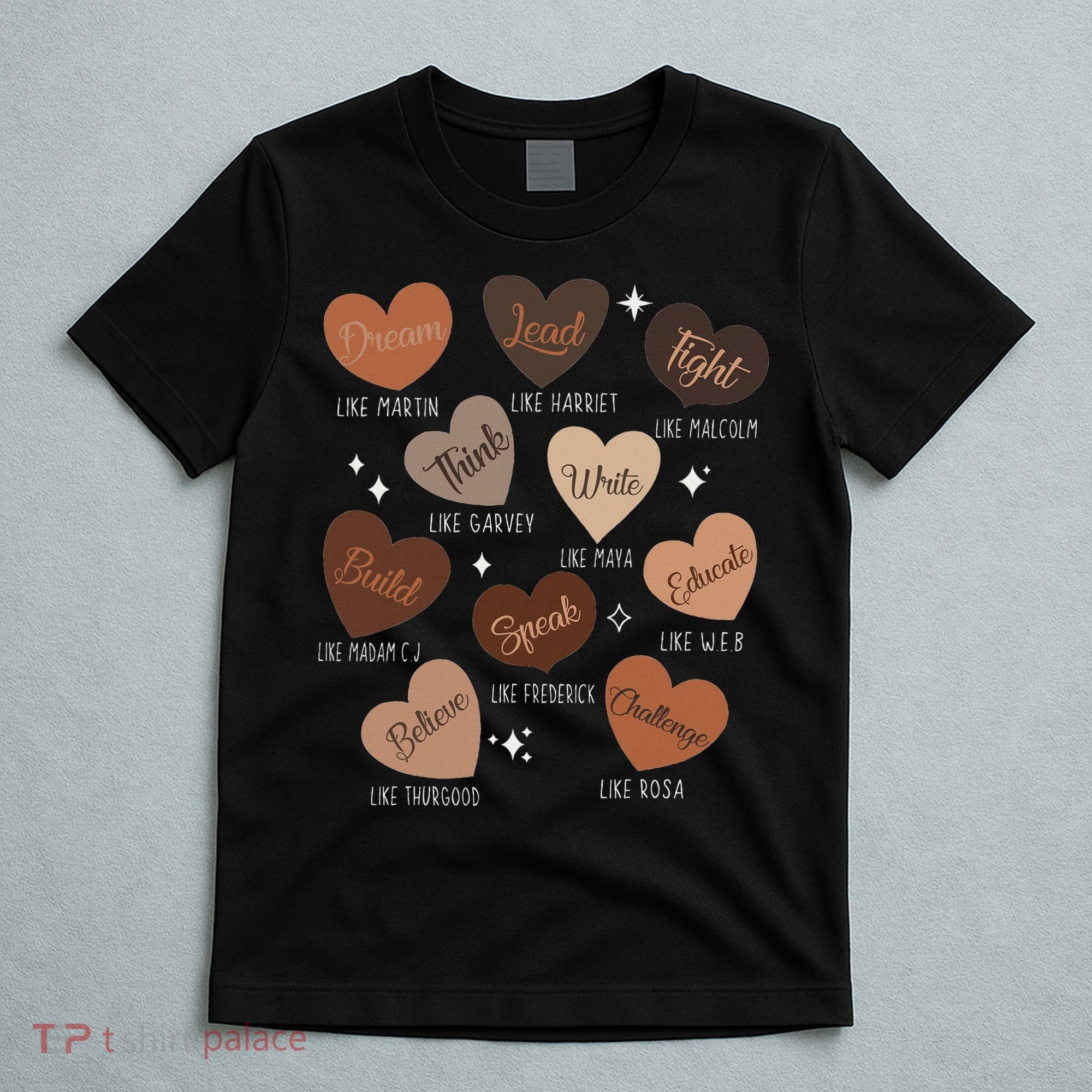 Celebrating Black History With Educated Leader Hearts T-Shirt