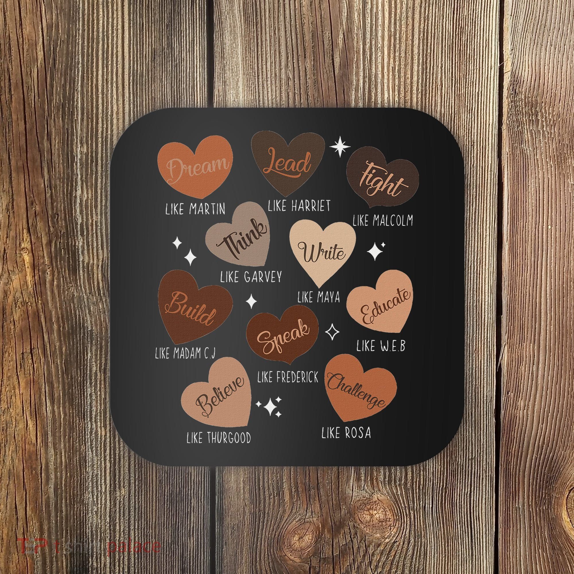 Celebrating Black History With Educated Leader Hearts Coaster