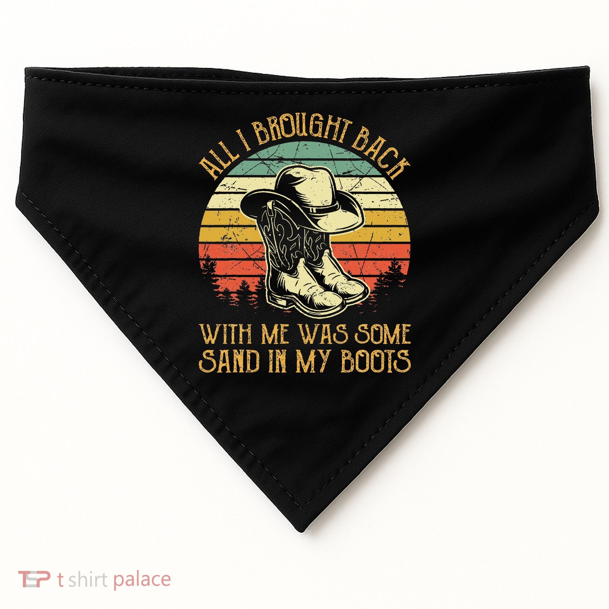 Cowboy Boots Hat Sand In My Boots Southern Western USA-Made Doggie Bandana