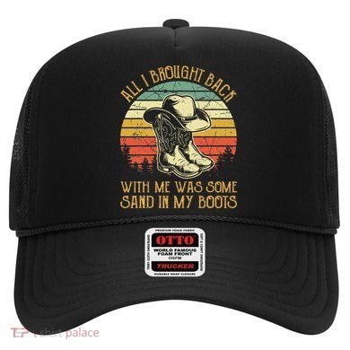 Cowboy Boots Hat Sand In My Boots Southern Western Hat