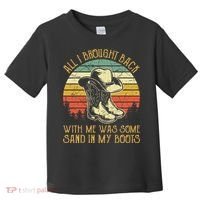 Cowboy Boots Hat Sand In My Boots Southern Western Toddler T-Shirt thumb 0
