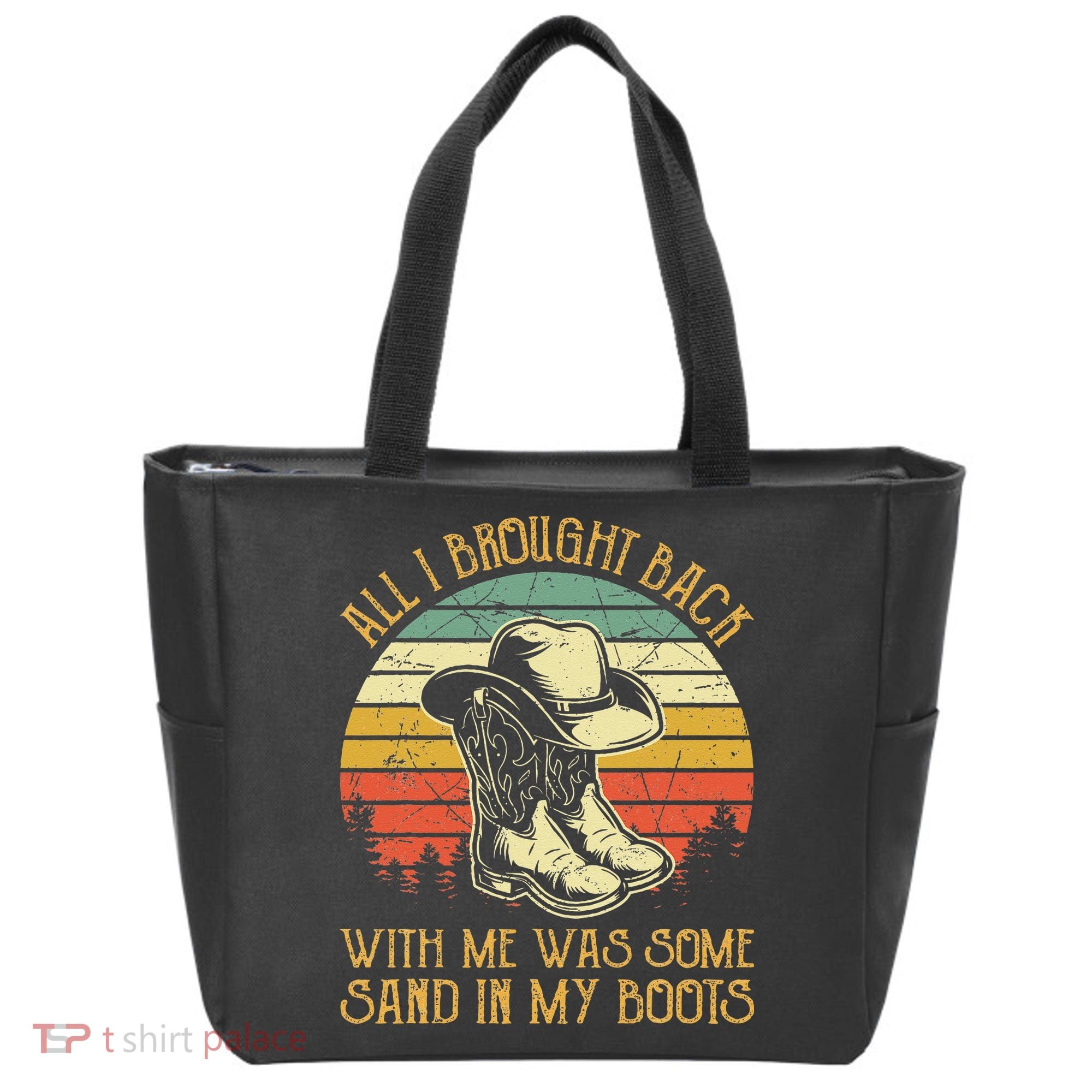 Cowboy Boots Hat Sand In My Boots Southern Western Tote Bag