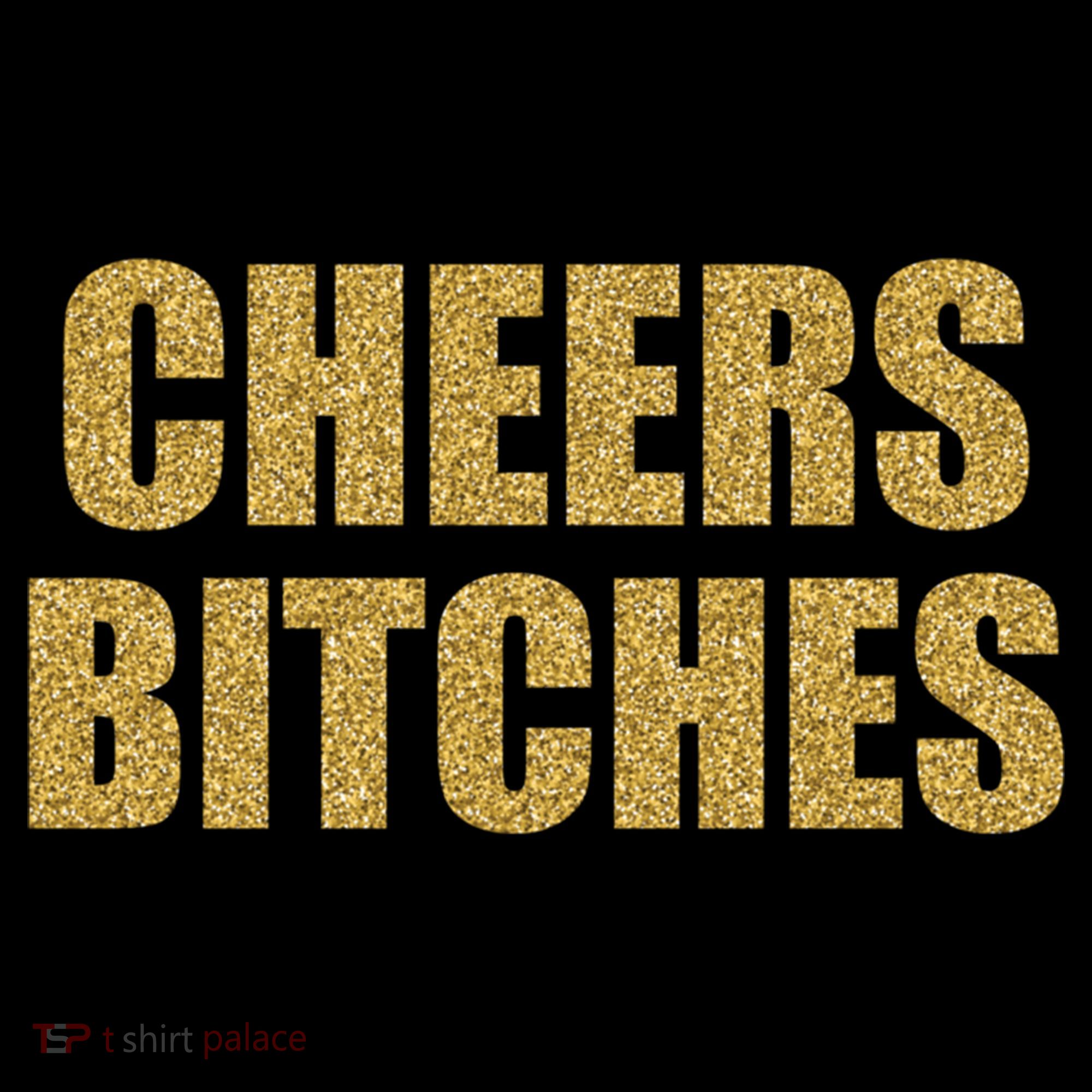 Cheers Bitches Happy New Year Celebration New Years Eve Cool Gift Coffee Mug