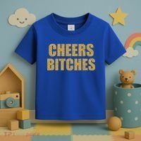 Cheers Bitches Happy New Year Celebration New Years Eve Cool Gift Toddler T-Shirt thumb 3