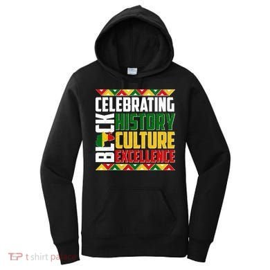 Celebrating Black History Culture Excellence Women's Hoodie