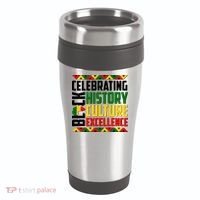 Celebrating Black History Culture Excellence 16oz Travel Tumbler thumb 0