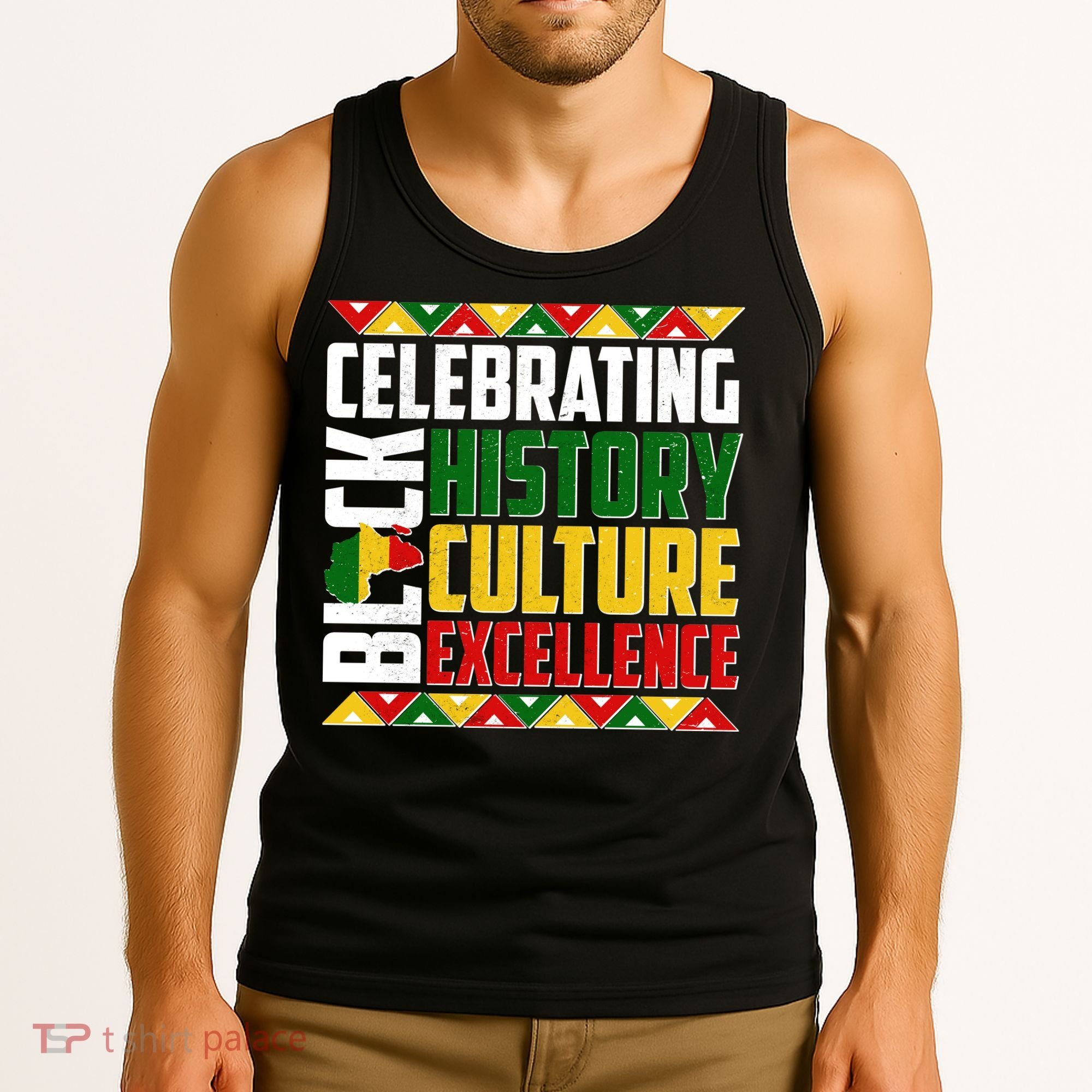 Celebrating Black History Culture Excellence Tank Top