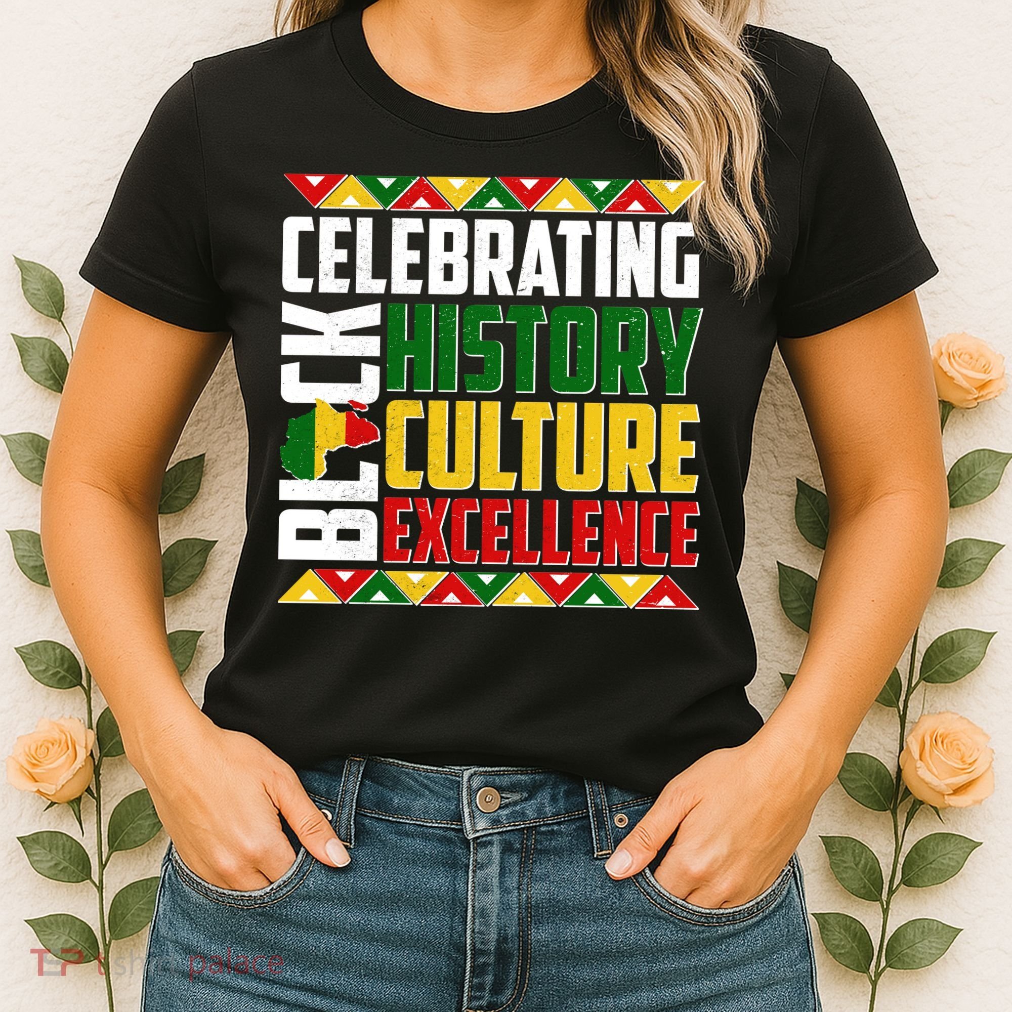 Celebrating Black History Culture Excellence Women's T-Shirt